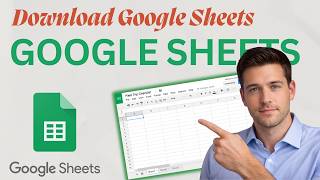 How to Download Google Sheets (2026 Step-by-Step Beginner Tutorial)