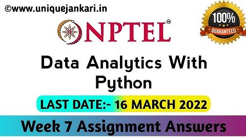 Data Analytics With Python Nptel Assignment 7 Quiz Answers 2022 || Unique Jankari