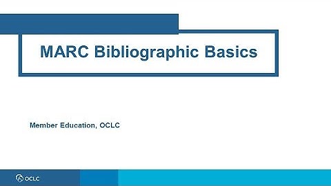 MARC Bibliographic basics
