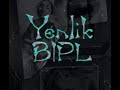 Yenik bipl  