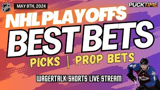NHL Playoff Best Bets Today | Props & Predictions | May 9th
