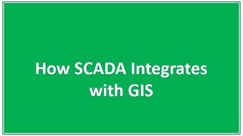 How SCADA Integrates with GIS | Smart Infrastructure & Utility Systems