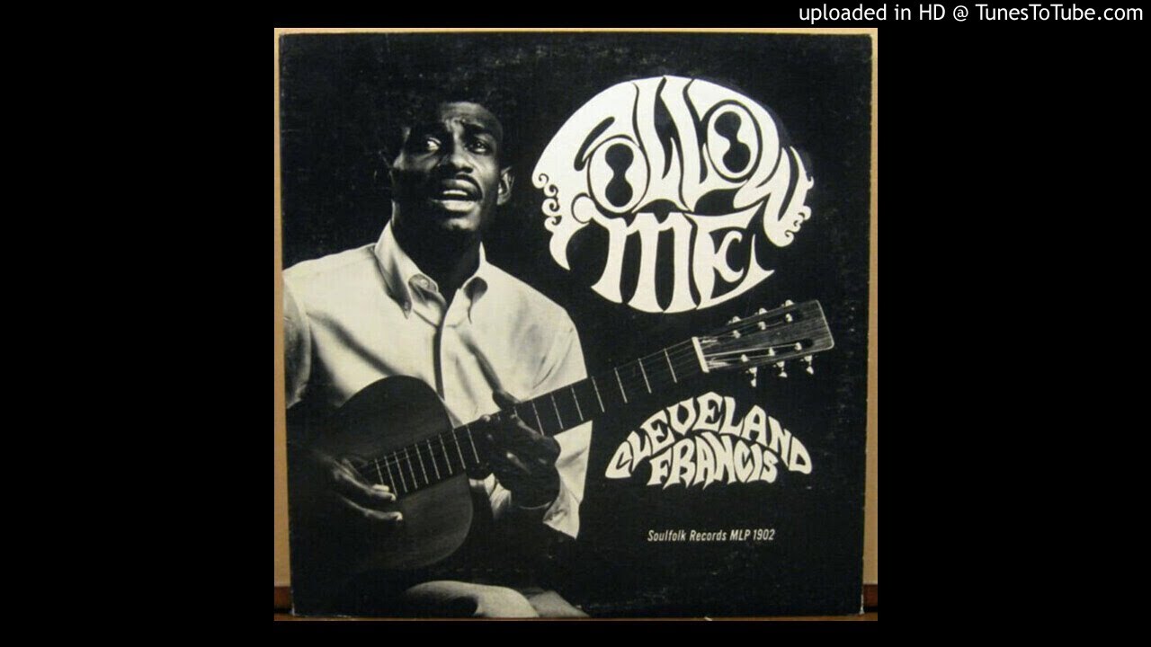 cleveland-francis-just-think-about-it-for-a-while-1970-youtube