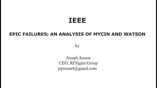 EPIC AI Failures; Two AI Medical Case studies, MYCIN and WATSON - TCF2024, track7