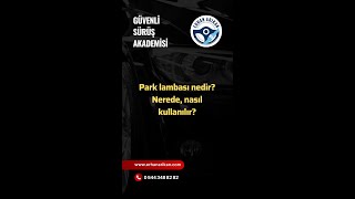Park lambası nedir? Nerede, nasıl kullanılır? | erhanarikan.com