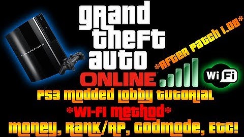 GTA ONLINE:*WiFi Method* PS3 Modded Lobby Tutorial! MOD MONEY, ETC...1.07 (NOT WORKING)