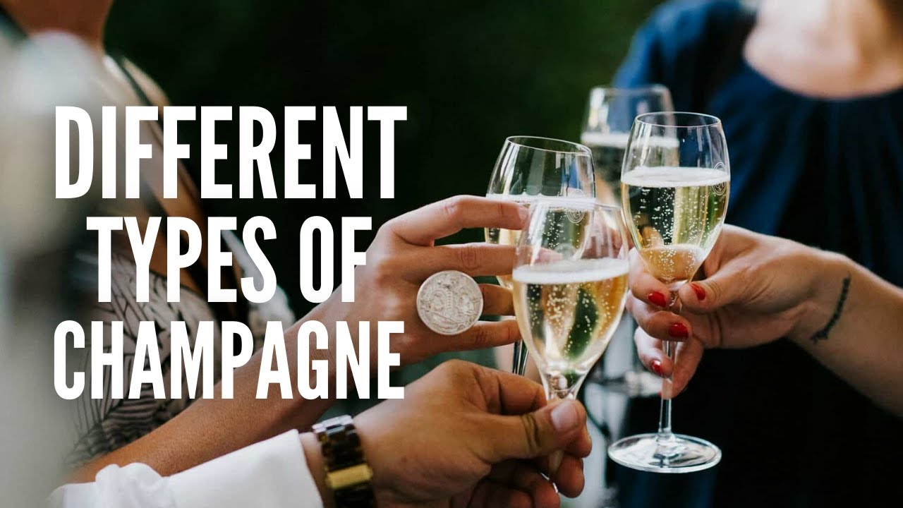 The Different Types of Champagne