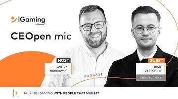 CEOpen mic - iGaming business development with Ihor Zarechnyi
