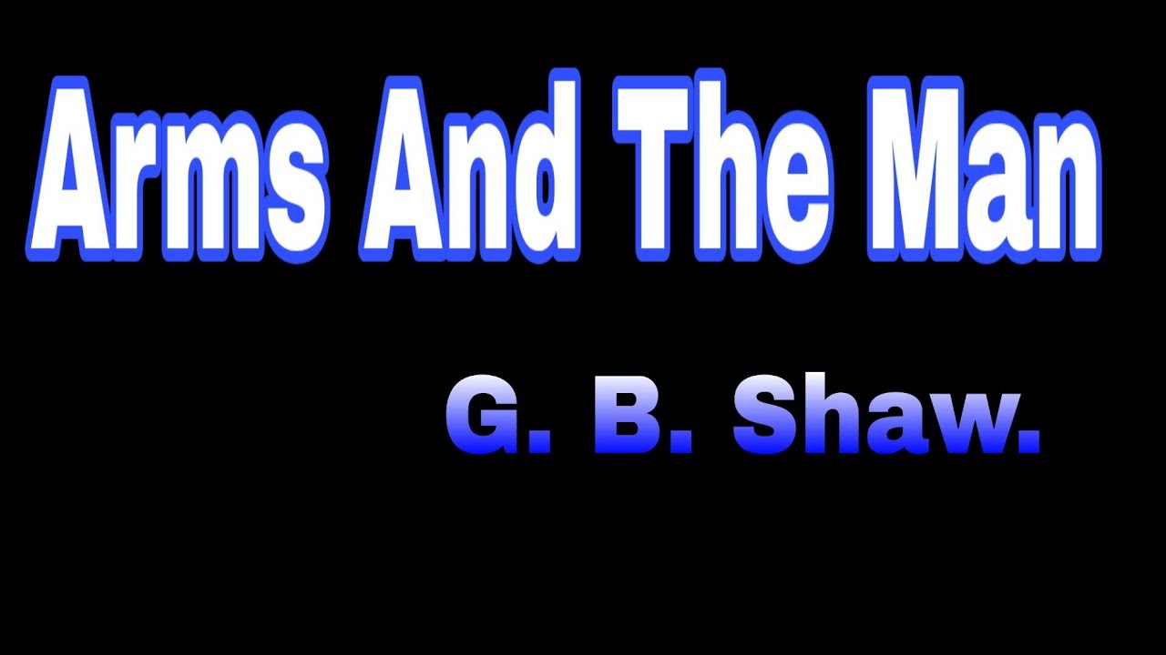 Arms and the man by G. B. Shaw. In Hindi. YouTube