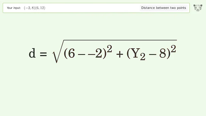 Find the distance between two points p1 (-2,8) and p2 (6,12): Step-by-Step Video Solution