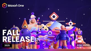 Maxon Fall 2025 Release