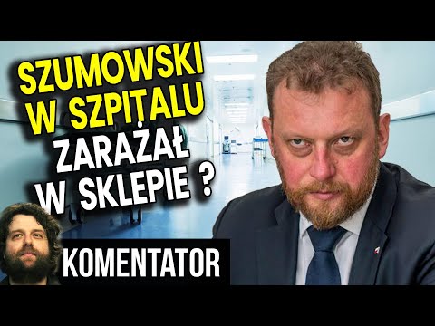 Szumowski w Szpitalu na Zarazę - Jednak Zarażał Wtedy w Sklepie? - Analiza Komentator Bank Pieniądze