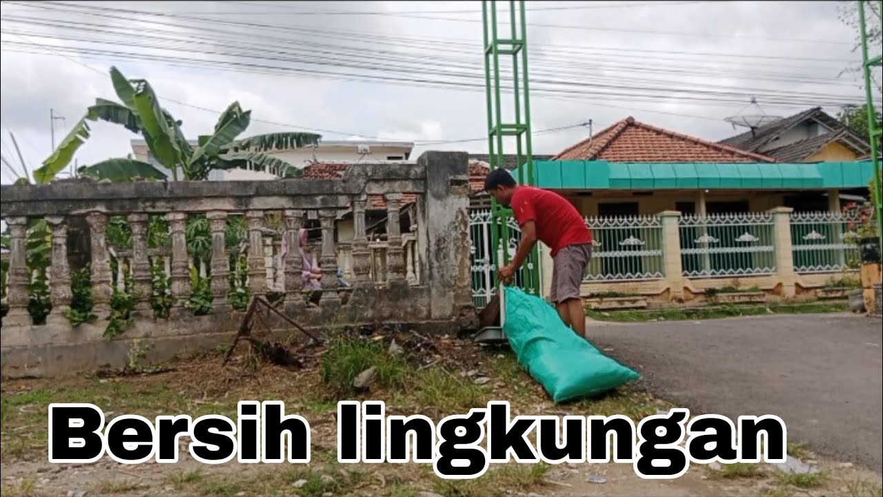 Pembersihan lingkungan sekitar