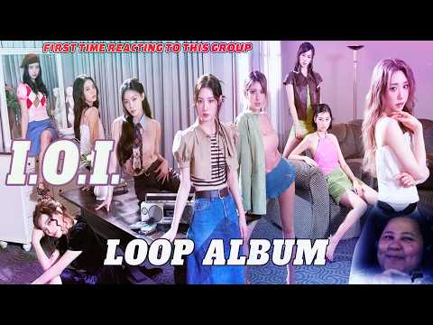 I.O.I - LOOP ALBUM Reaction | First Time Ever Hearing This group
