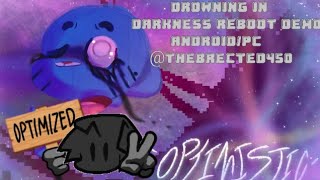 FNF VS DROWNING IN DARKNESS REBOOT DEMO CODENAME ENGINE OPTIMIZED ANDROID/PC PORT