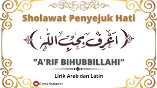 A'RIF BIHUBBILLAHI || Lirik Arab dan Latin #liriksholawat #sholawatnabi