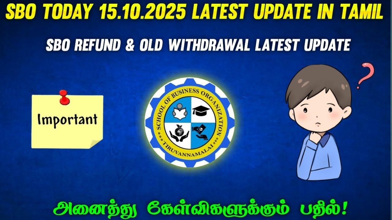🔴SBO REFUND & OLD WITHDRAWAL LATEST UPDATE IN TAMIL || SBO TODAY 15.10.2025 UPDATE IN TAMIL