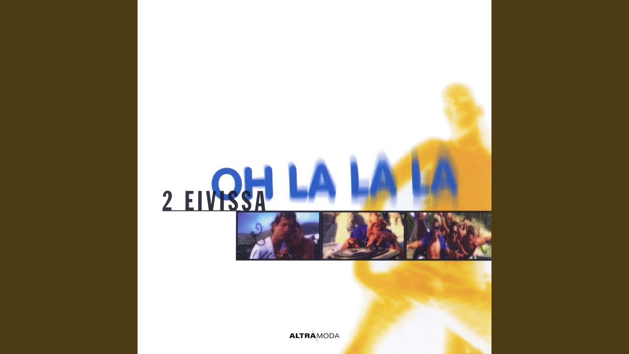 Oh La La La (Radio Mix)