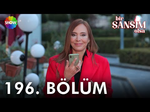 Bir Şansım Olsa 196. Bölüm | 27 Kasım 2022