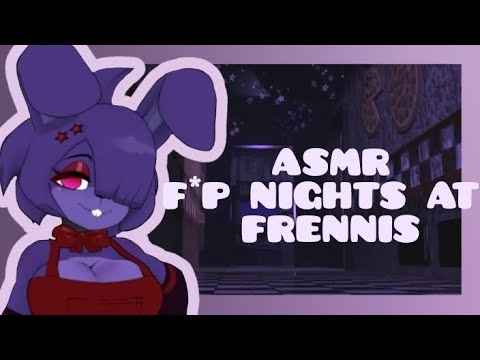 //ASMR// F*P NIGHTS AT FRENNIS 4 *VEN AQUI~*🌸 ️ - YouTube
