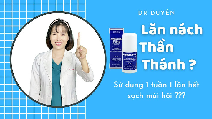 Thuốc trị hôi nách nào hiệu quả nhất năm 2024