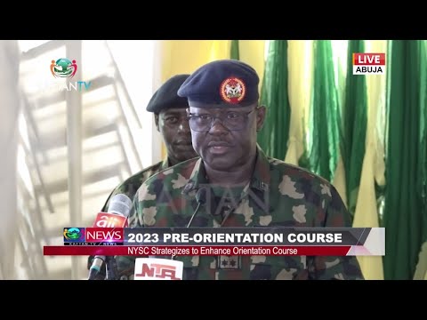 2023 PRE ORIENTATION COURSE: NYSC Strategizes To Enhance Orientation Course