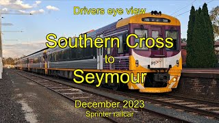 Drivers eye view, Southern Cross to Seymour, Sprinter, Dec 2023