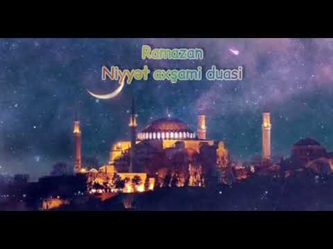 Ramazan ayi niyyet axsami 2020