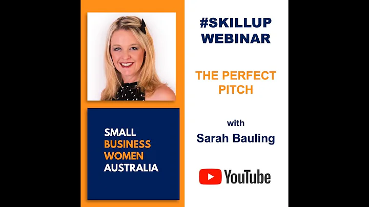 #SKILLUP Webinar - The Perfect Pitch with Sarah Ba...