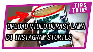 How To Upload Long Video in Instagram Stories