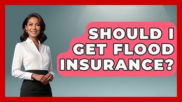 Should I Get Flood Insurance? - Weather Watchdog