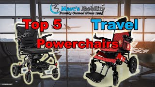 Top 5 BEST Travel Power Wheelchairs of 2024 (So Far)  Folding and Portable Powerchairs