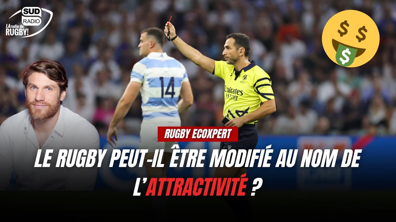 Rugby ÉcoXpert : Le rugby peut-il être modifié au nom de l'attractivité ?