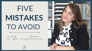 Five Mistakes to Avoid at the Consultation ] Interior Design Business