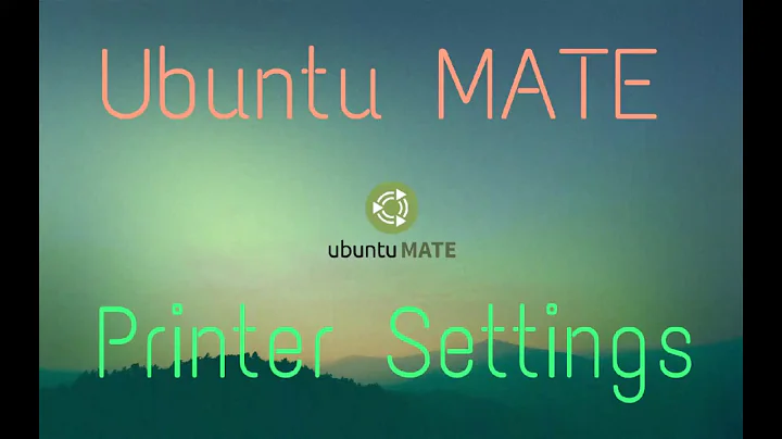 Ubuntu MATE Printer Settings