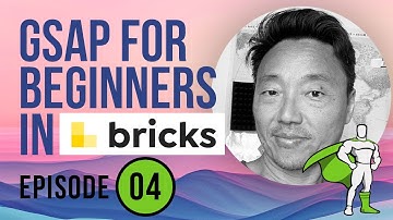 ScrollTrigger GSAP in Wordpress Bricks Builder for beginners - Episode #4