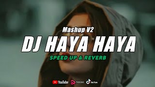 Dj Haya Haya X Waka Waka Mashup V2 ( Speed Up & Reverb ) 🎧