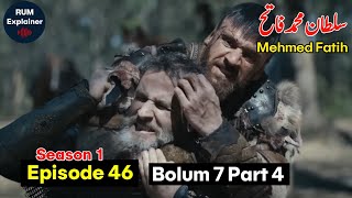 Sultan Mehmet al Fatih Episode 46 Explained In Urdu Hindi | Sultan Mehmet al Fatih