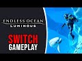 Endless ocean luminous  nintendo switch gameplay