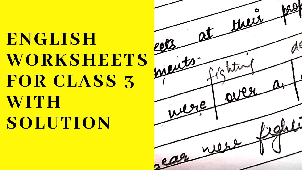 English Worksheet For Class 3 Ll English Worksheet With Solution YouTube