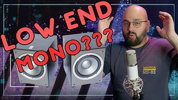 Should I Make My Low End Mono? How Stereo And Bass Interact.