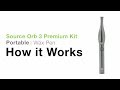 SOURCE Orb 3 Premium Kit Tutorial