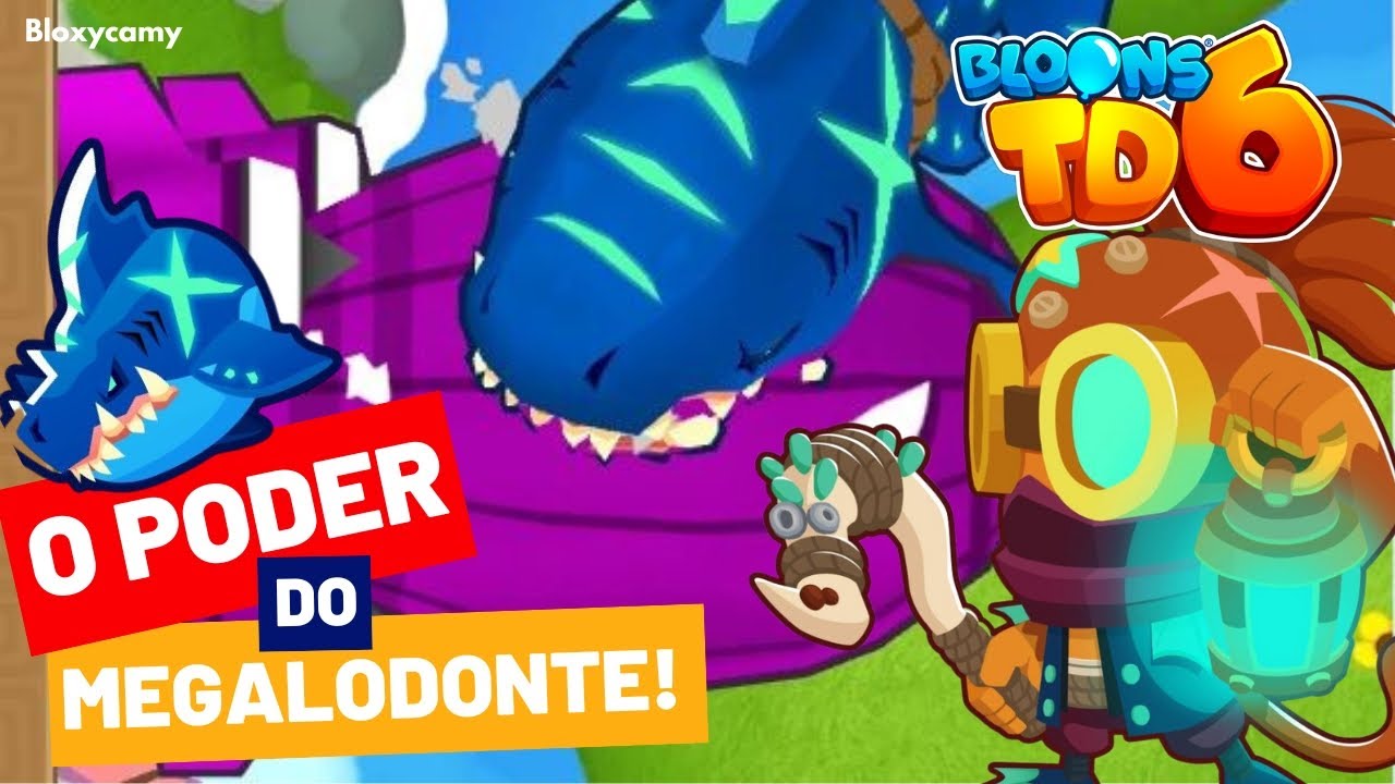 💥TODO O PODER DO MEGALODON! O MACACO MAIS ROUBADO DO BLOONS TD6 ! - YouTube