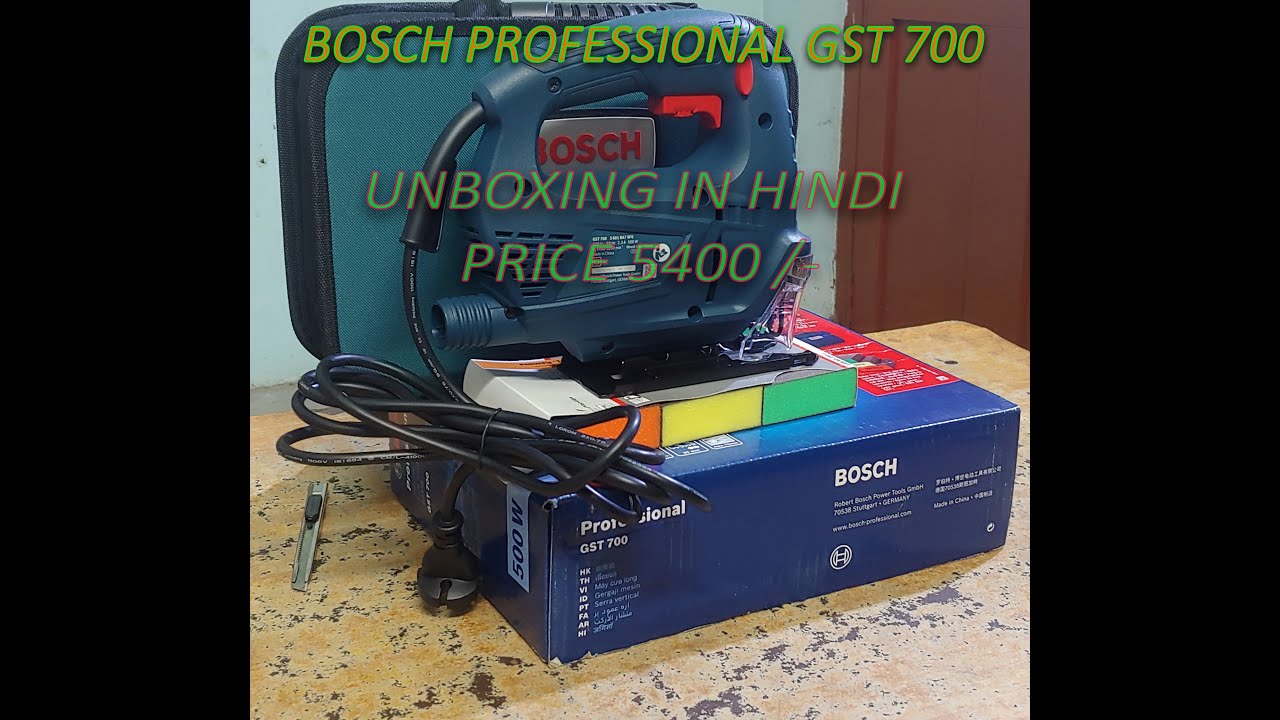 Bosch Professional GST 700 Jigsaw Unboxing In Hindi l Best Power Tools
