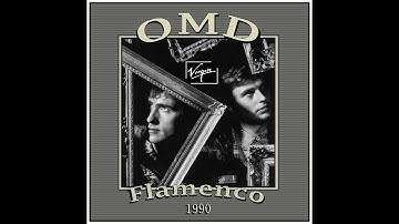 OMD - Flamenco (1990) Unreleased [EXPLICIT]