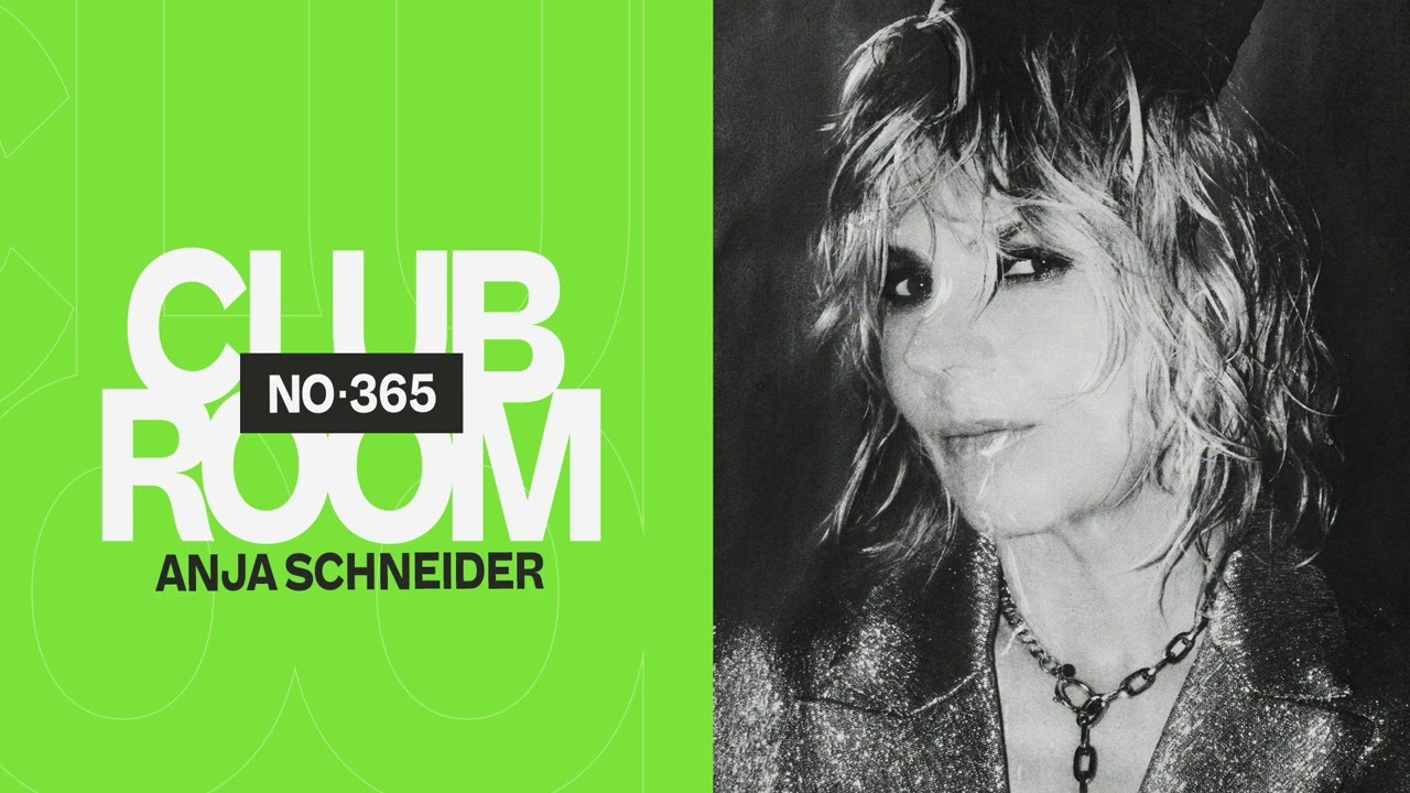 Club Room 365 with Anja Schneider
