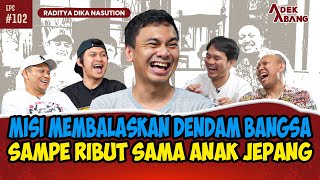 BATAK SATU INI KAN YANG KALIAN TUNGGUTUNGGU!!! | RADITYA DIKA NASUTION