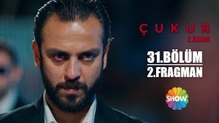 Çukur 2. Sezon 31. Bölüm 2. Fragman