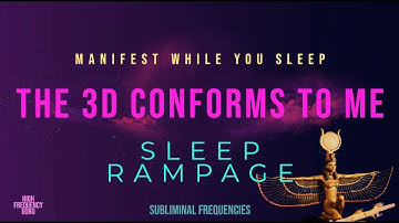 the 3D conforms to me (self concept sleep rampage) - 8rs