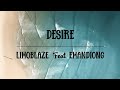 DESIRE [LYRIC VIDEO] - Limoblaze featuring Emandiong